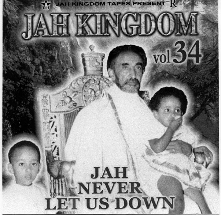 JAH KINGDOM-JAH NEVER LET US DOWN. Vol.34.jpg