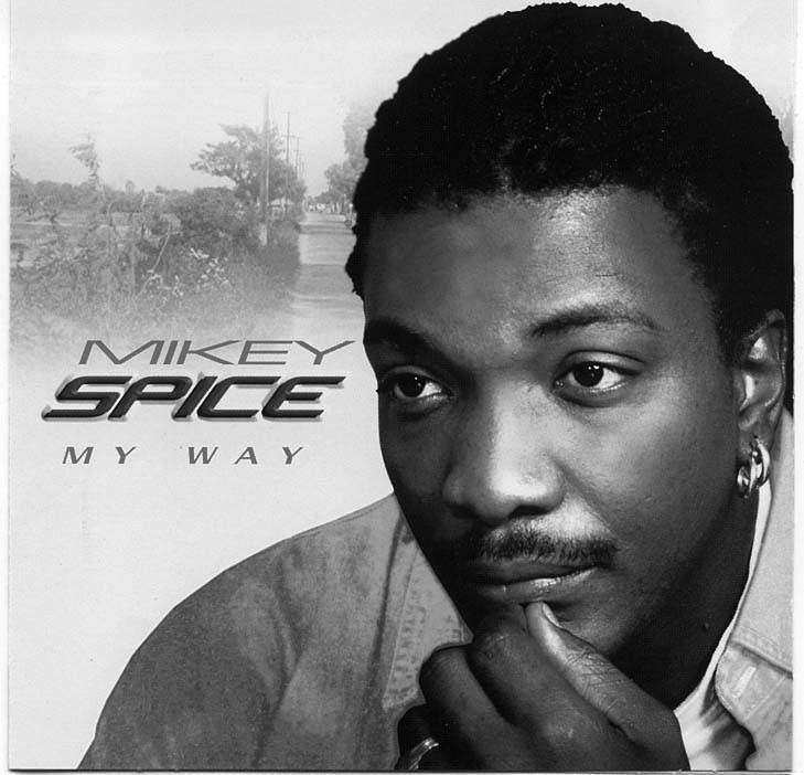 MIKEY SPICE-My way.jpg