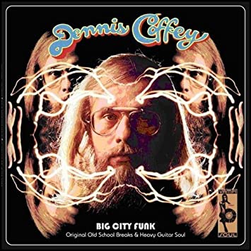 DENNIS COFFEY - Big City Funk.jpg