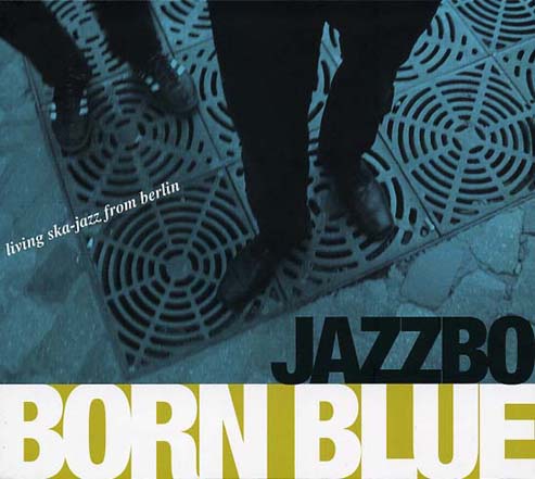 JAZZBO - Born blue.jpg