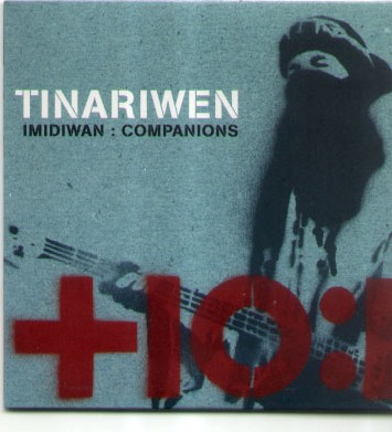 TINARIWEN - IMIDIWAN COMPANIONS.jpg