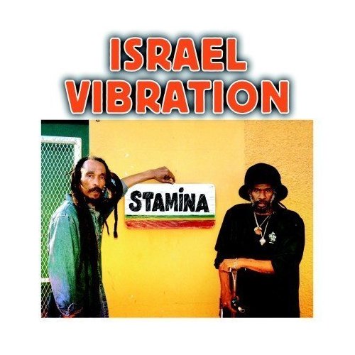 ISRAEL VIBRATION - Stamina.jpg