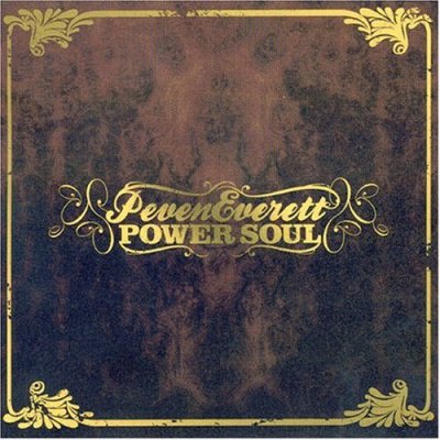 PEVEN EVERETT - POWER SOUL.jpg