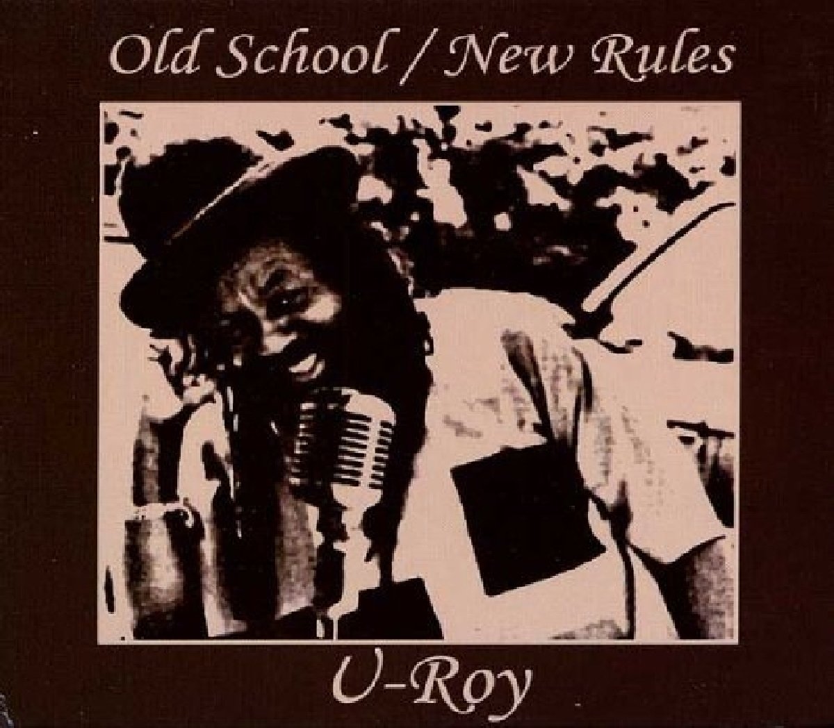 U-ROY - OLD SCHOOL, NEW RULES.jpg