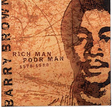 BARRY BROWN-Rich Man Poor Man.jpg